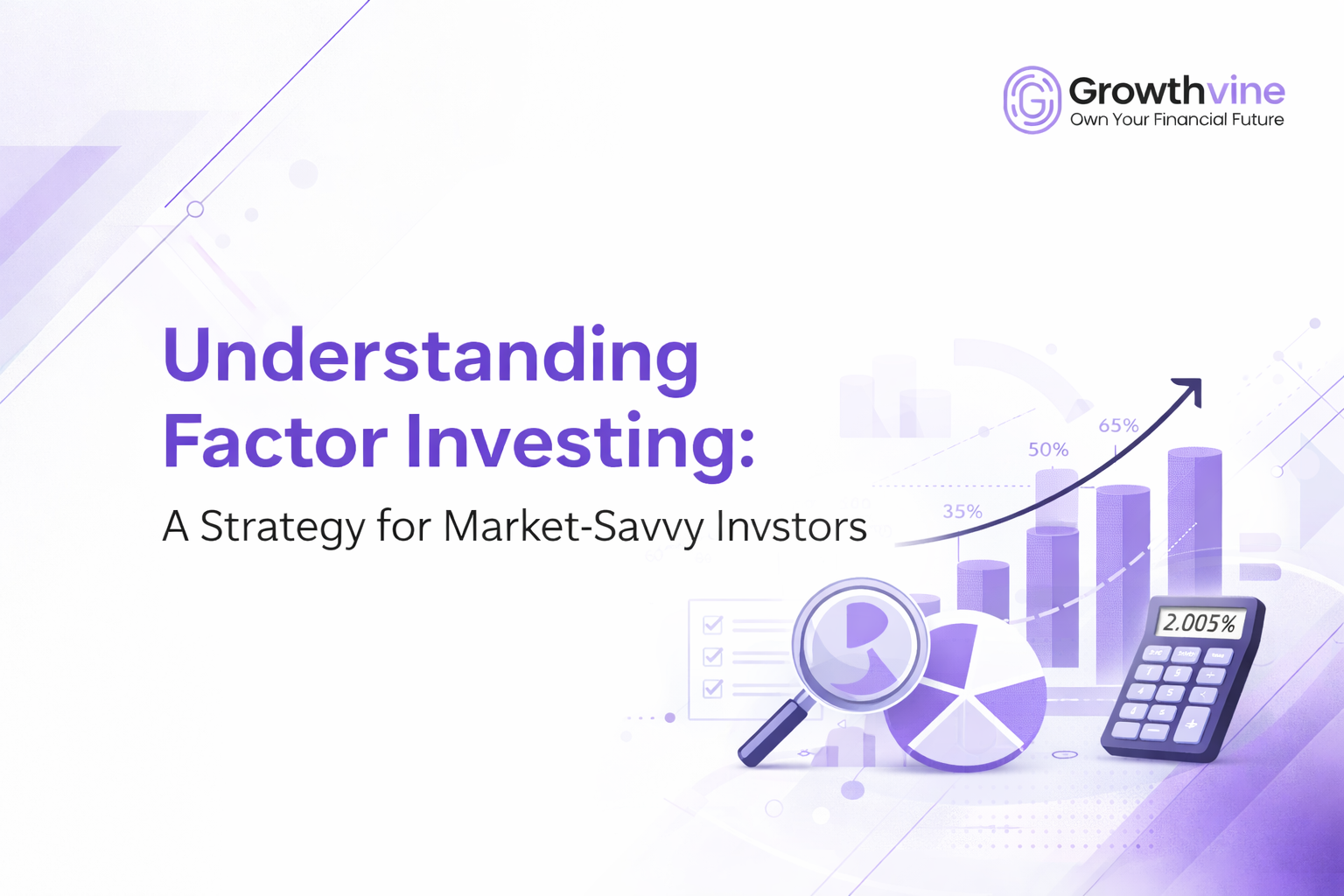 Understanding Factor Investing
