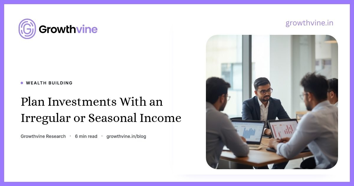 img-how-to-plan-investments-with-an-irregular-income