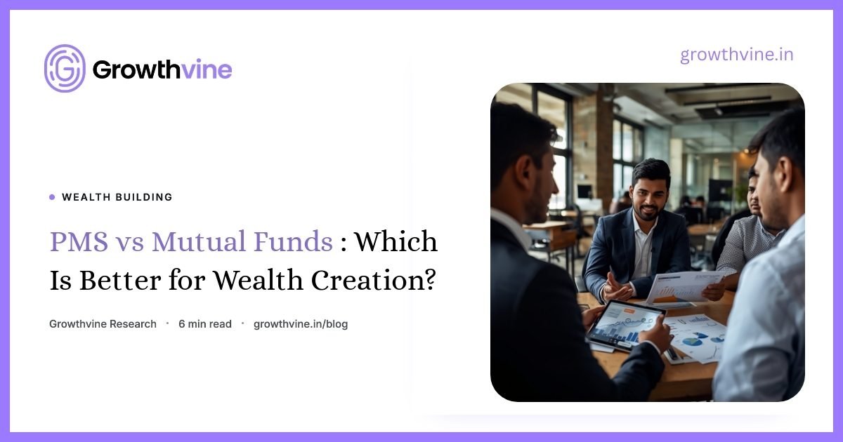 img-pms-vs-mutual-funds-which-is-better-for-wealth-creation