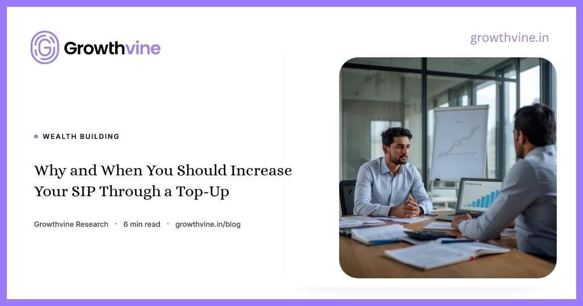img-why-and-when-you-should-increase-your-sip-through-a-top-up-1